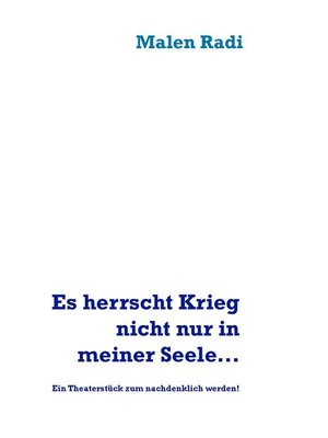 cover image of Es herrscht Krieg nicht nur in meiner Seele...